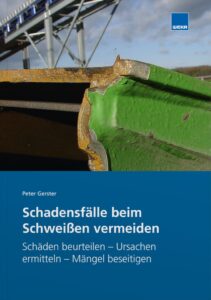 Schadensfälle beim Schweißen vermeiden